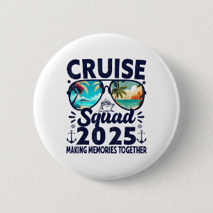 Cruise Squad 2025 Sommerurlaub Reise Gruppe Match Button