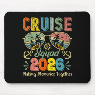 Cruise Squad 2026 Family Group Matching Summer Vac Mousepad