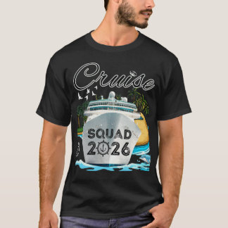 Cruise Squad 2026 Family Vacation T-Shirt