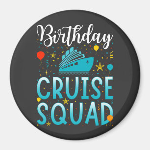 Cruise Squad Cruising Vacacation Circle Magnet