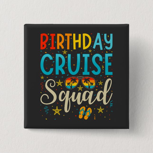 Cruise Squad Cruising Vacacation Square Button (Vorderseite)