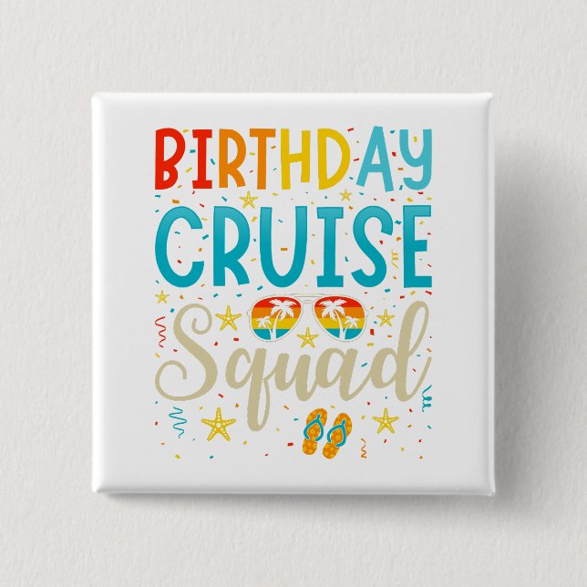Cruise Squad Cruising Vacacation Square Button (Vorderseite)
