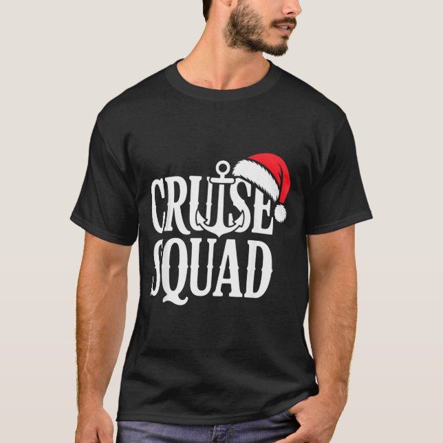 Cruise Squad Festive Srit Nautical Lovers Christma T-Shirt (Vorderseite)