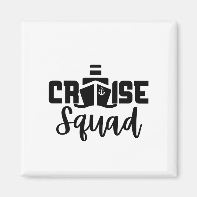 Cruise Squad Magnet (Vorne)