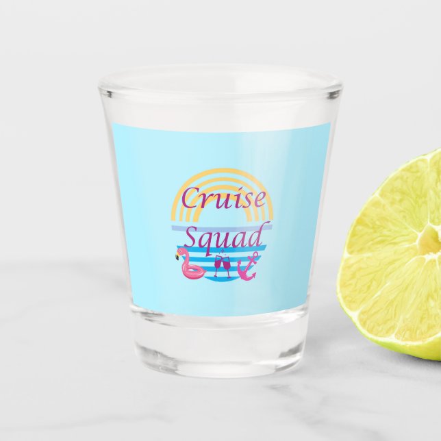 Cruise Squad Schnapsglas (Vorderseite)