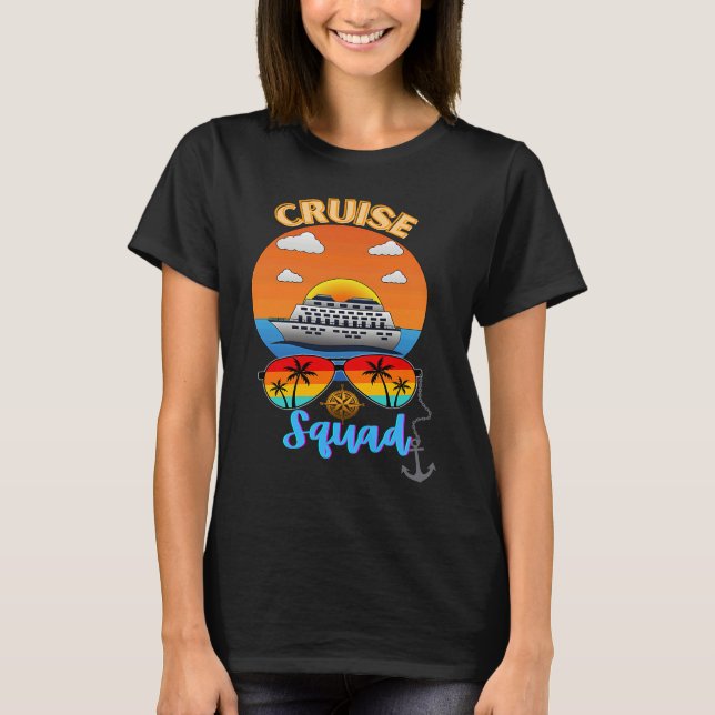 Cruise Squad Vacation Travel Family Friends Group  T-Shirt (Vorderseite)