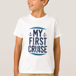 Cruise Urlaub meine erste Kreuzfahrt T-Shirt