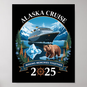 Cruisin Alaska 2025 Familie Alaska Kreuzfahrt Lust Poster