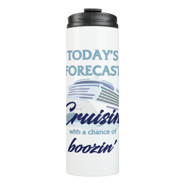 Cruisin' and Boozin' Funny Cruise Thermal Tumbler Thermosbecher (Vorderseite)