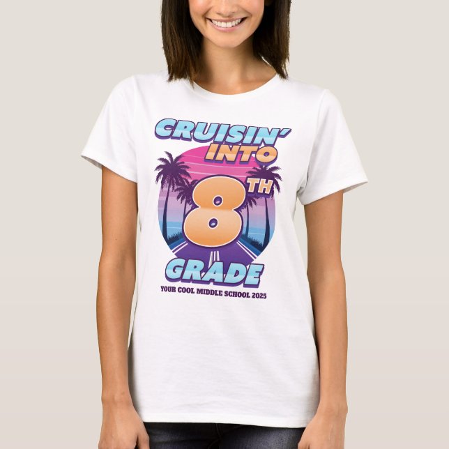 Cruisin’ Back to School 8th Girl's (Bigger Sizes) T-Shirt (Vorderseite)