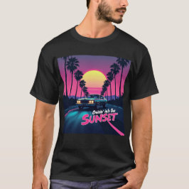 Cruisin' in den Sonnenuntergang - 80er Retro Drive T-Shirt