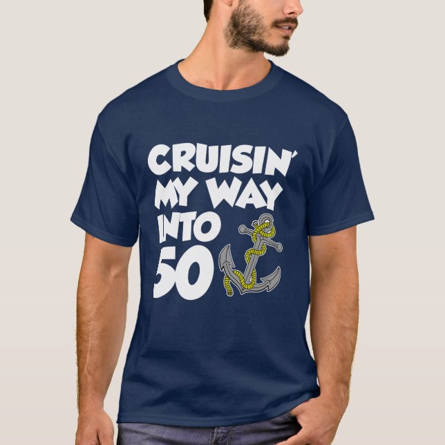 Cruisin meine Weise in 50 (AUF DUNKELHEIT) T-Shirt (Vorderseite)