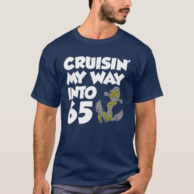 Cruisin meine Weise in 65 (AUF DUNKELHEIT) T-Shirt (Vorderseite)