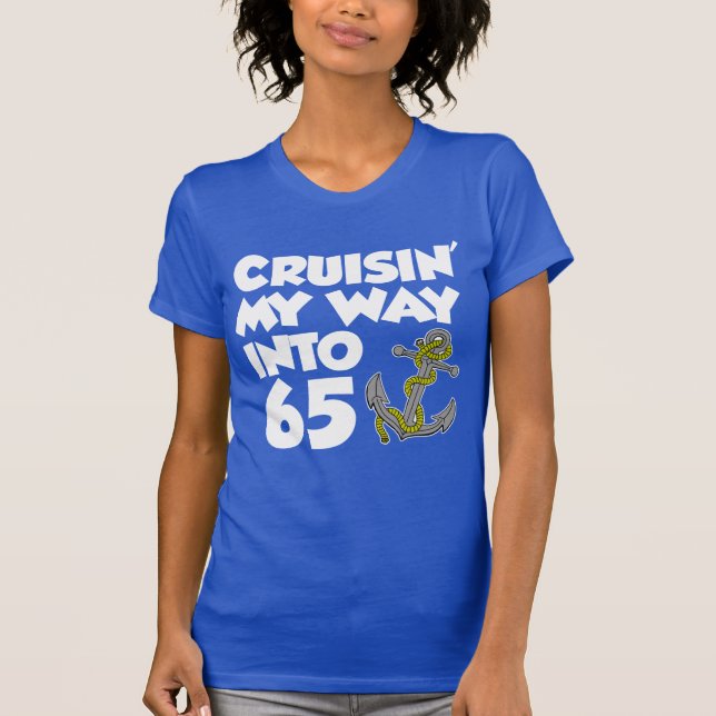 Cruisin' My Way In 65 (ON DARK) T-Shirt (Vorderseite)