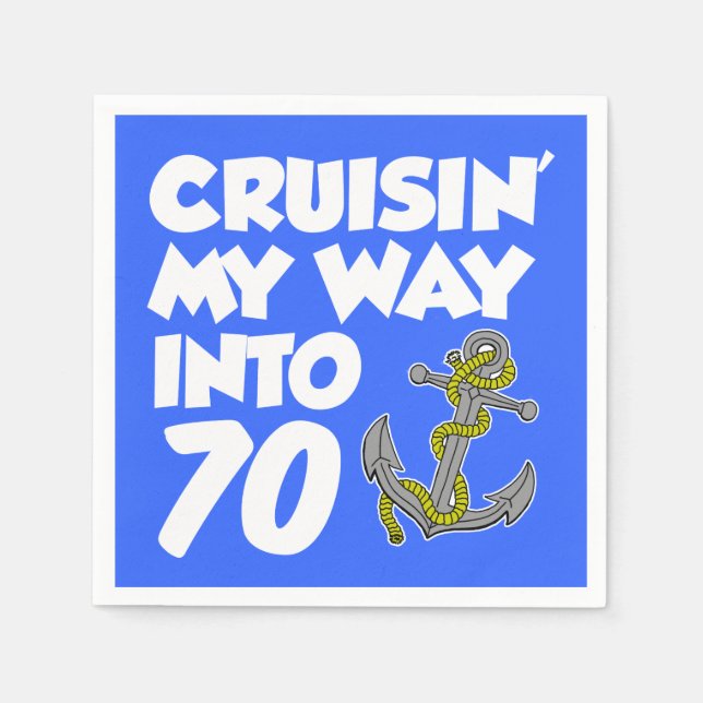 Cruisin My Way Into 70 Bootsdenkmal Party Napkins Serviette (Vorderseite)