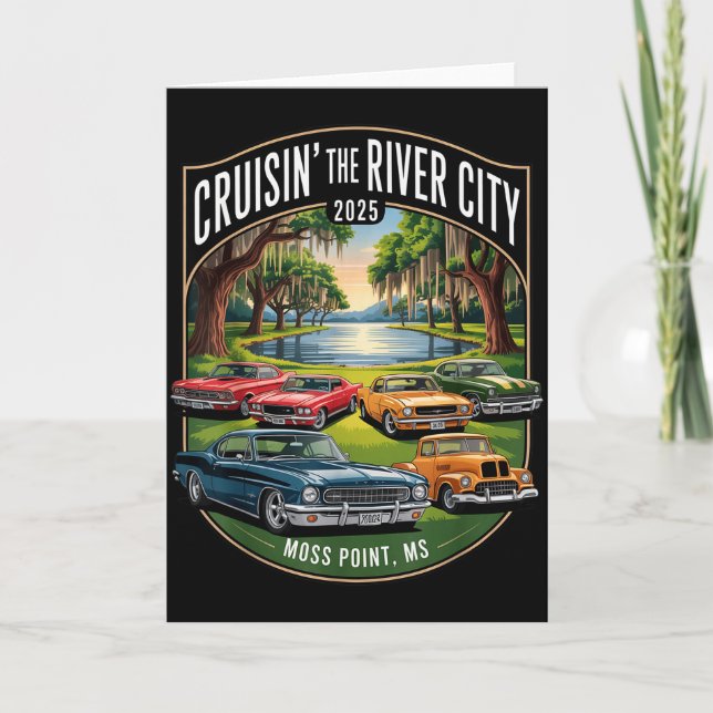 Cruisin The River City 2025 Moss Int Ms Clic Car D Karte (Vorderseite)