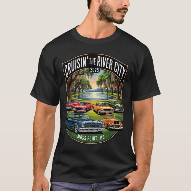 Cruisin The River City 2025 Moss Int Ms Clic Car D T-Shirt (Vorderseite)