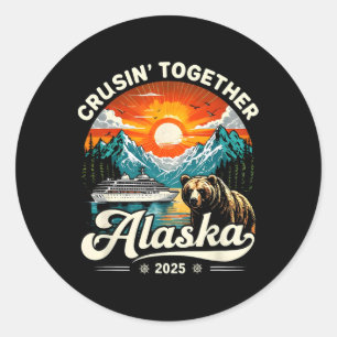 Cruisin Together Alaska 2025 Kreuzfahrt Familie Runder Aufkleber