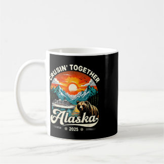 Cruisin Together Alaska 2025 Kreuzfahrt Familienre Kaffeetasse