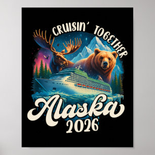 Cruisin Together Alaska 2026 Familie Freund Alaska Poster