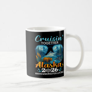 Cruisin Together Alaska 2026 Gruppe Alaska Kreuzfa Kaffeetasse