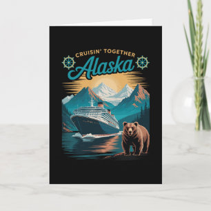 Cruisin Together Alaska Passende Familie Freunde G Karte