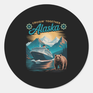 Cruisin Together Alaska Passende Familie Freunde G Runder Aufkleber