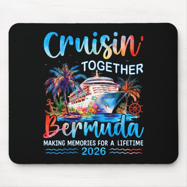 Cruisin' Together Bermuda 2026 Family Vacation Cru Mousepad (Vorne)