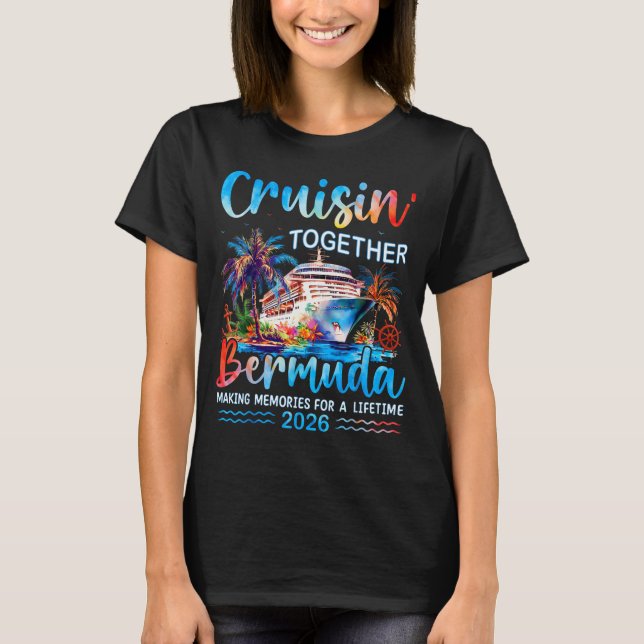 Cruisin' Together Bermuda 2026 Family Vacation Cru T-Shirt (Vorderseite)