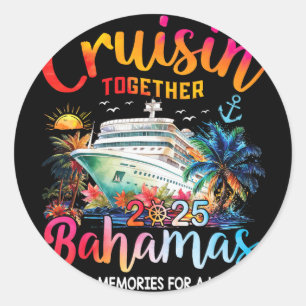 Cruisin Together Hamas 2025-Shirt Familienkreuzfah Runder Aufkleber