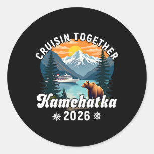 Cruisin Together Kamchatka 2026 Freund Familie Rus Runder Aufkleber
