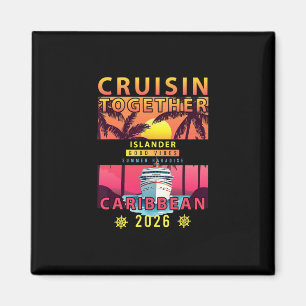Cruisin Together Karibik 2026 Freund Familie Kari Magnet
