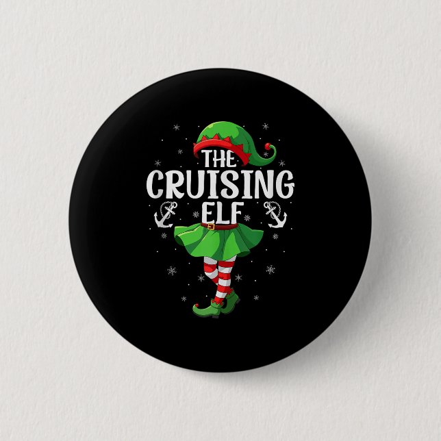 Cruising Elf Christmas Girls Women Elf Squad Xmas  Button (Vorderseite)