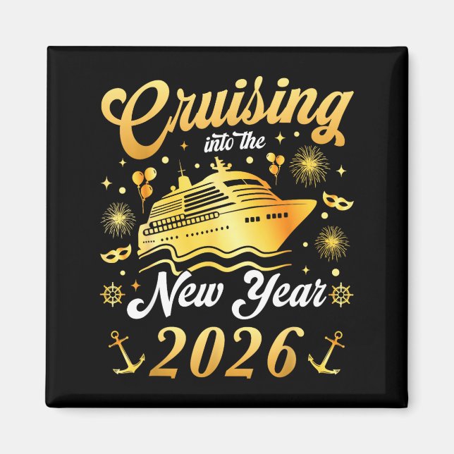 Cruising Into 2026 New Years Eve Cruise Vacation M Magnet (Vorne)