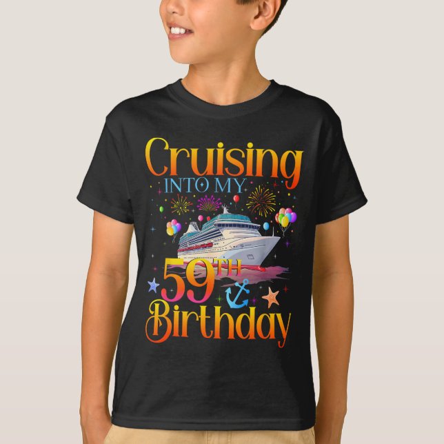 Cruising Into My 59th Birthday Cruise 59 Year Old  T-Shirt (Vorderseite)