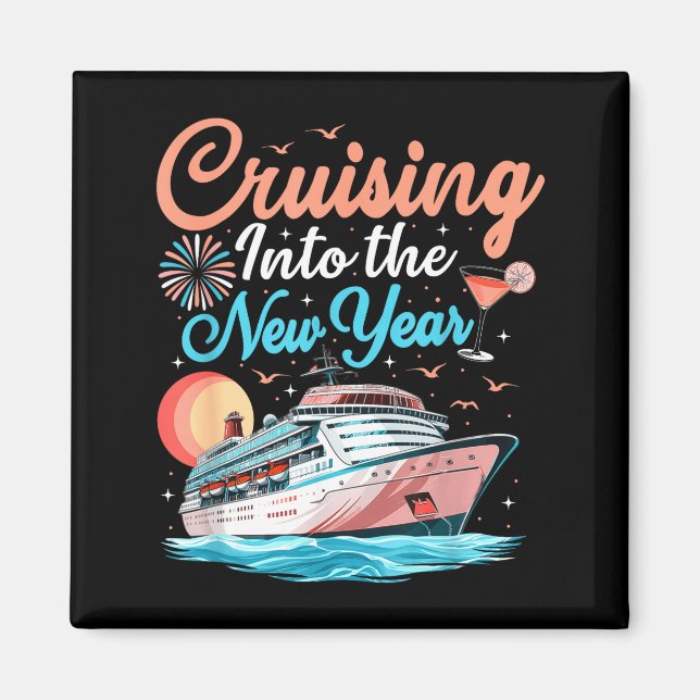 Cruising Into New Years Eve Party Countdown Happy  Magnet (Vorne)