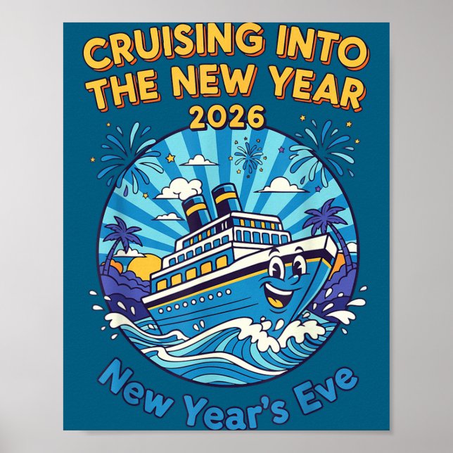 Cruising Into The New Year 2026 Fun New Year's Eve Poster (Vorne)