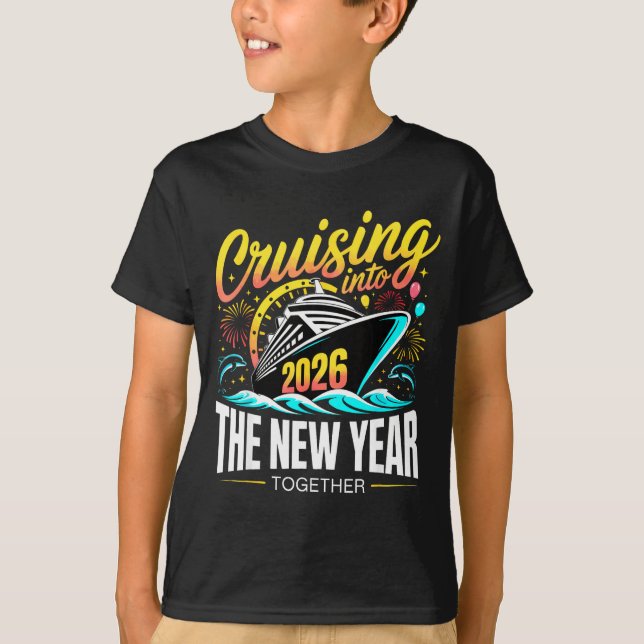 Cruising Into The New Year 2026 Matching Family Cr T-Shirt (Vorderseite)