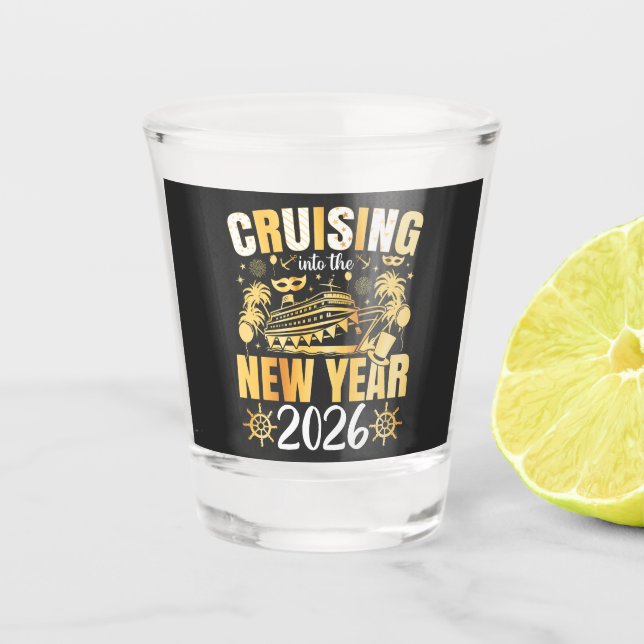 Cruising into the New Year 2026 Schnapsglas (Vorderseite)