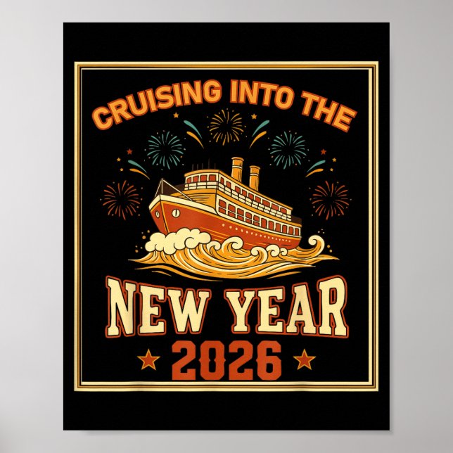 Cruising Into The New Year 2026 Voyage Fireworks  Poster (Vorne)