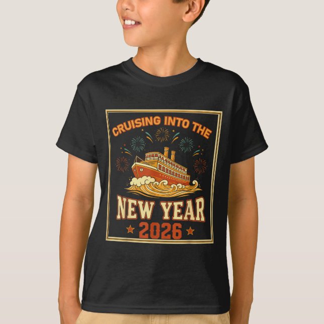 Cruising Into The New Year 2026 Voyage Fireworks  T-Shirt (Vorderseite)