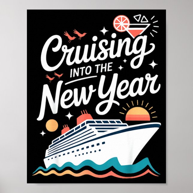 Cruising Into The New Year Cruise Party Sunset Oce Poster (Vorne)