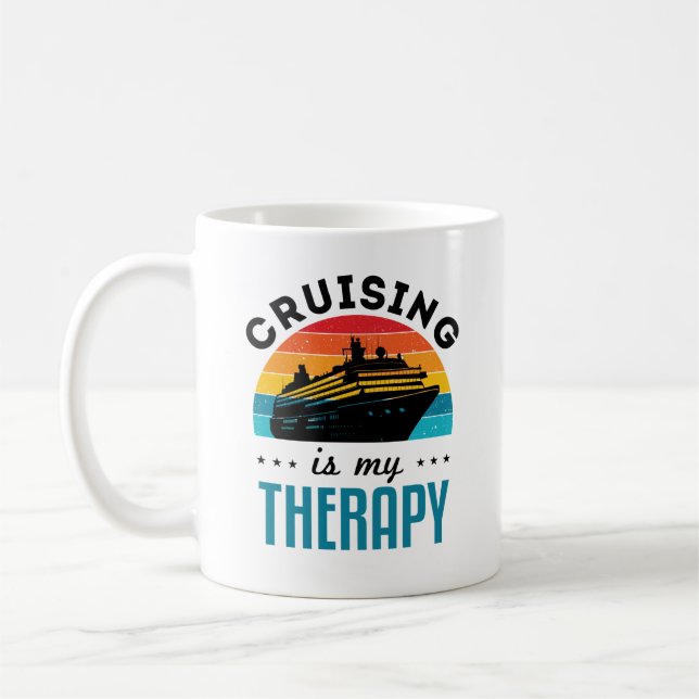 Cruising ist meine Therapie Kreuzfahrt Schiff Urla Kaffeetasse (Links)