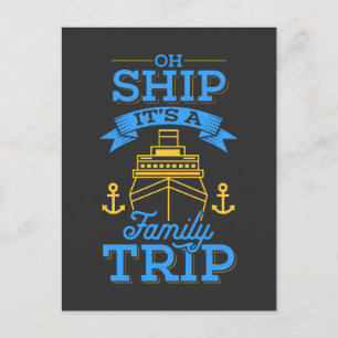 Cruising - Oh Schiff, es ist eine Familienreise Postkarte