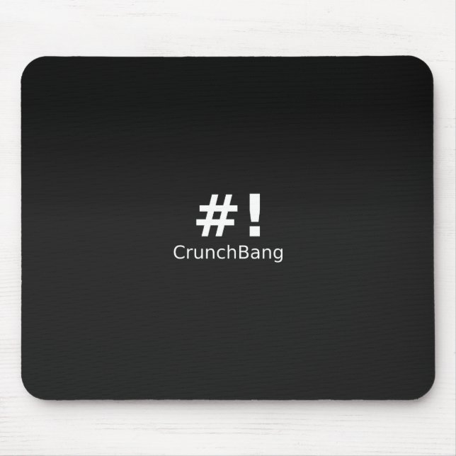 #! CrunchBang Linux Schwarzes Mousepad (Vorne)