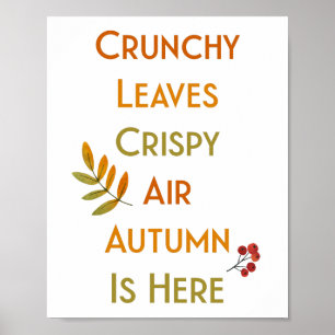 Crunchy Blätter Crispy Air Herbst ist hier // Poster