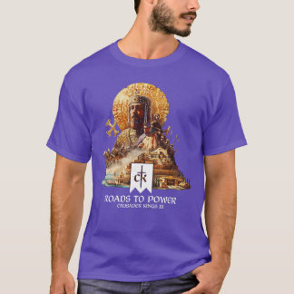 Crusader Kings III Roads to Power Freunde T-Shirt