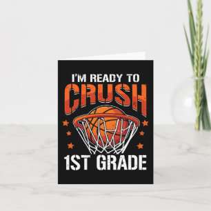 Crush 1. Klasse Basketball Zurück zur Schule Kinde Karte