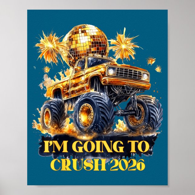 Crush 2026 Monster Truck New Year Party Countdown  Poster (Vorne)