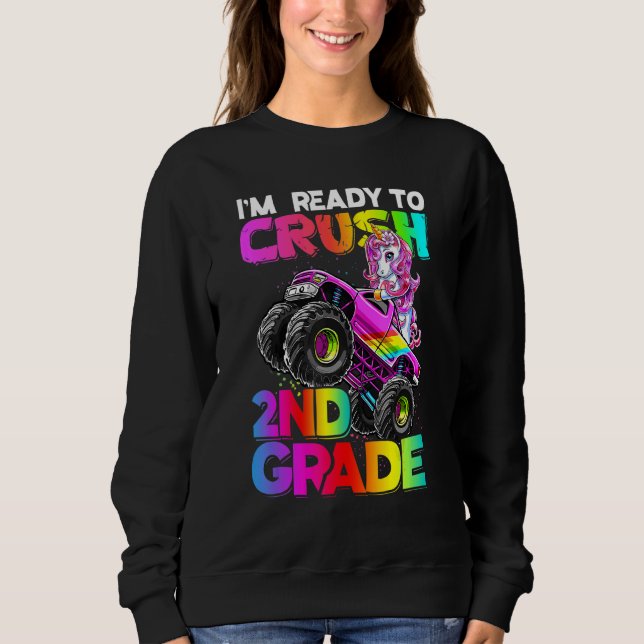 Crush 2nd Grade Unicorn Monster Truck Back to Scho Sweatshirt (Vorderseite)